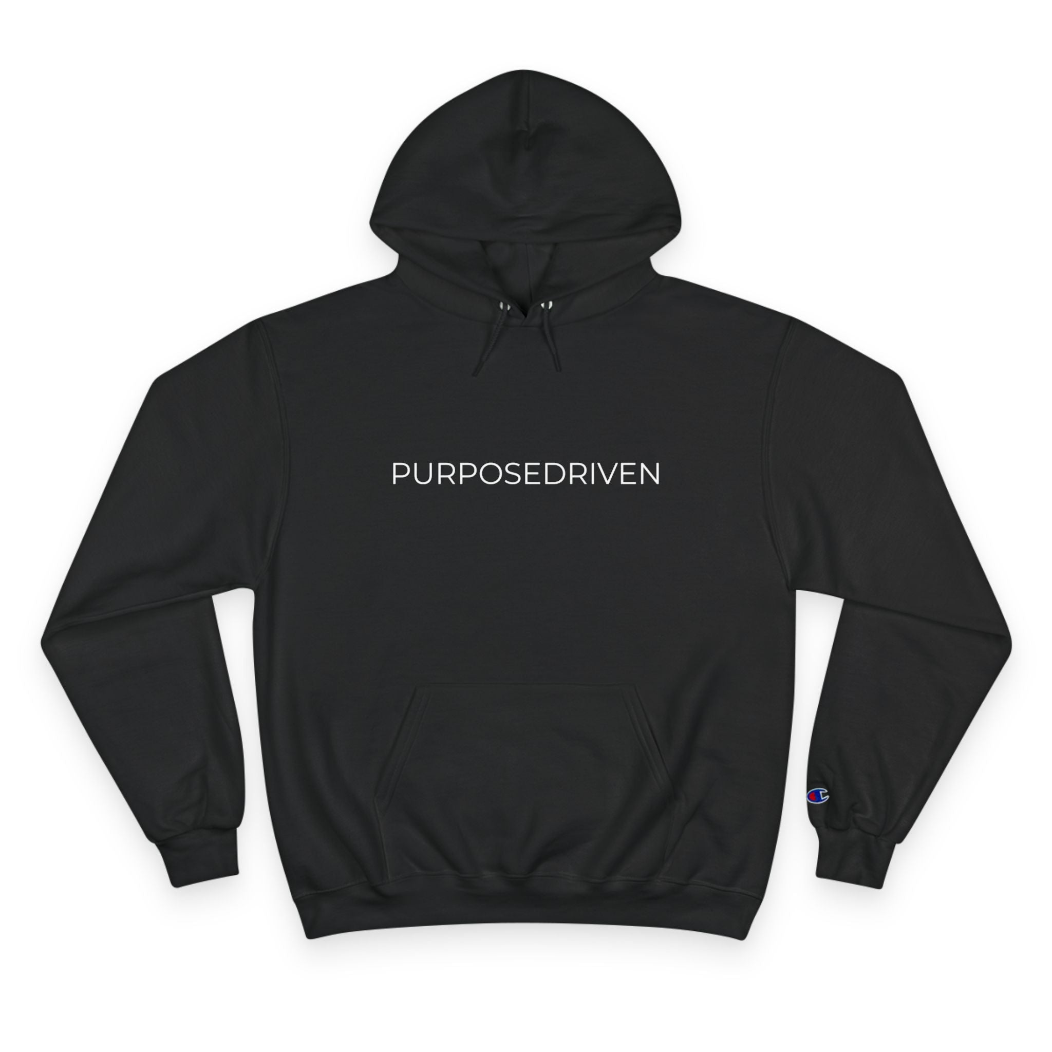 PurposeDriven Champion Hoodie — Minimal Motivational Pullover