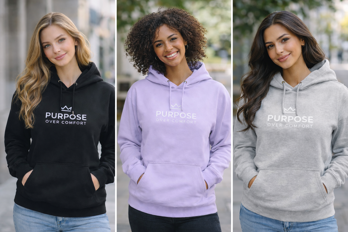 Women wearing Purpose Over Comfort hoodies in black, lavender, and light grey, minimalist motivational streetwear